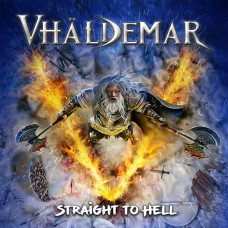 VHALDEMAR - Straight To Hell (2020) CD